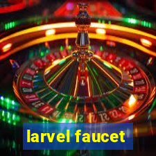 larvel faucet